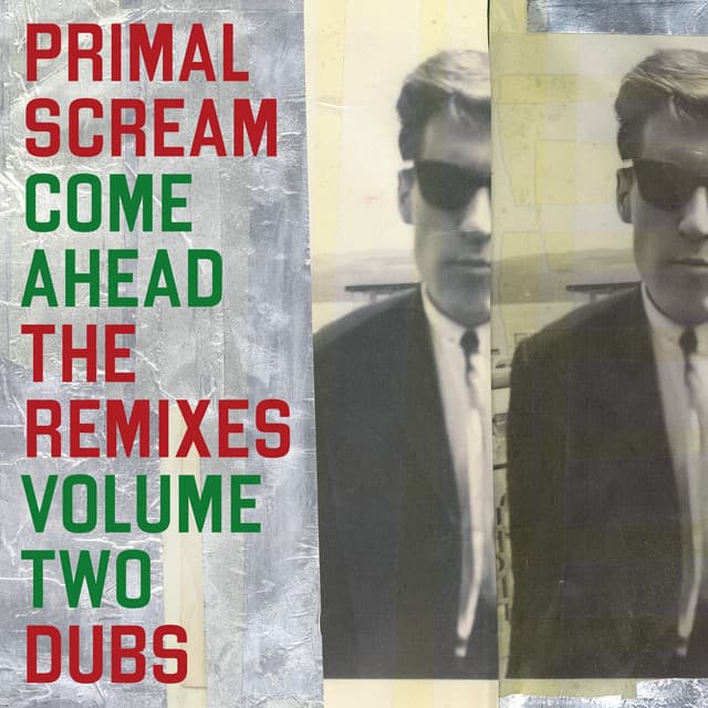 Come Ahead: The Remixes Vol 2 (Dubs)
